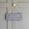 Personalised Welcome To Our Home Slate Sign